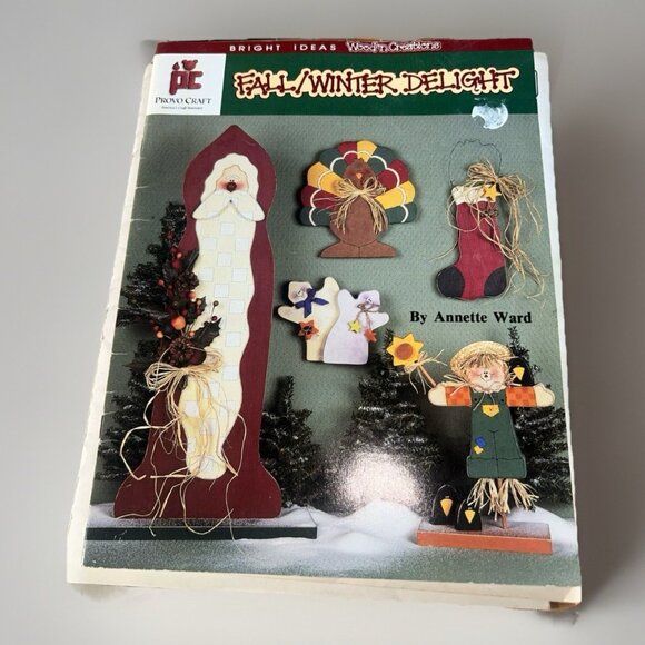 Fall/Winter Delight Wood Provo Crafts Patterns By Annette Ward -Booklet Vtg 1995 - Picture 1 of 6